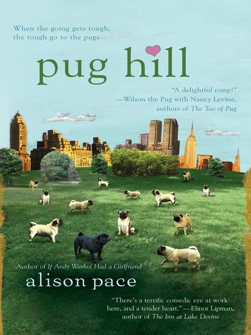Title details for Pug Hill by Alison Pace - Wait list